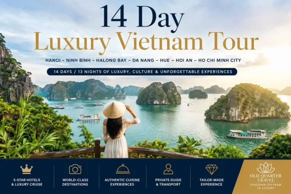 14-Day Luxury Vietnam Tour – Hanoi, Ninh Binh, Halong Bay, Da Nang, Hue, Hoi An & Ho Chi Minh City