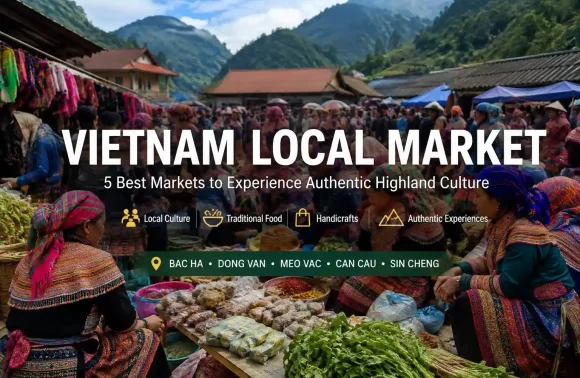 Vietnam Local Market: 5 Best Markets to Experience Local Life